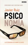 Psiconomía. emociones que cuestan caro. la economía de harry el sucio