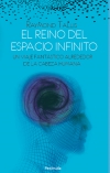 El reino del espacio infinito. un viaje fantástico alrededor de la cabeza humana