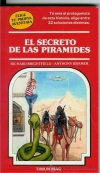 El secreto de las pirámides. elige tu propia aventura nº 12