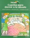 Cuentos para dormir a la abuela