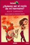 ¿quieres ser el novio de mi hermana?