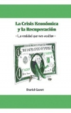 La crisis económica y la recuperación