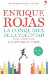 La conquista de la voluntad. cómo conseguir lo que te has propuesto