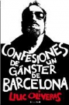 Confesiones de un gánster de barcelona