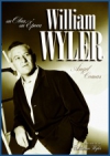William wyler. su obra su época