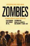 Zombies. antología de john joseph adams
