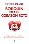 Botiquín para un corazón roto