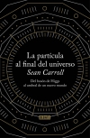 La partícula al final del universo