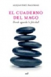 El cuaderno del mago: donde aguarda la felicidad