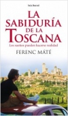 La sabiduría de la toscana