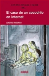 El caso de un cocodrilo en internet. cuatro amigos y medio