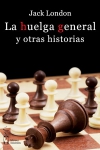 La huelga general y otras historias