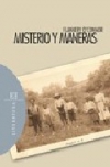 Misterio y maneras