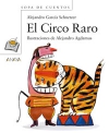 El circo raro