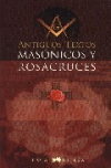 Antiguos textos masónicos y rosacruces
