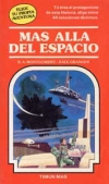 Más allá del espacio. elige tu propia aventura nº 9