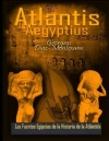 ATLANTIS . AEGYPTIUS . Las Fuentes Egipcias de la Historia de la Atlántida