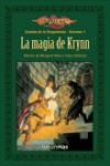 La magia de krynn. cuentos de la dragonlance 1