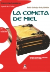 La cometa de miel