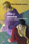 Ellas y nosotras. estudios lesbianos sobre literatura escrita en castellano