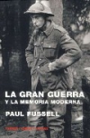 La gran guerra y la memoria moderna