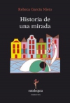 Historia de una mirada