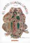 El mito guadalupano