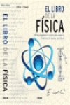 El libro de la fisica. del big bang hasta la resurrección cuántica, 250 hitos de