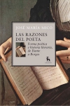 Las razones del poeta. forma poética e historia literaria, de dante a borges