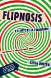 Flipnosis o el arte de la persuasión