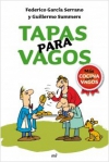 Tapas para vagos. más cocina para vagos