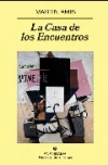 La casa de los encuentros