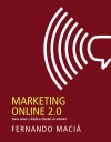 Marketing online 2.0. cómo atraer y fidelizar clientes en internet