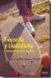 Filosofía y ciudadanía. humanismo para la vida