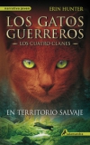 En territorio salvaje. los gatos guerreros i