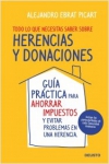 Todo lo que necesitas saber sobre herencias y donaciones. guía práctica para aho