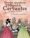 Novelas ejemplares de miguel de cervantes contadas a los niños