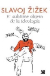 El sublime objeto de la ideología