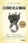 Los señores de las finanzas: los cuatro hombres que arruinaron el mundo