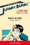 Las aventuras de johnny bunko. la única guía que necesitarás para planificar tu 