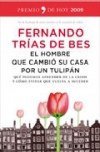 El hombre que cambió su casa por un tulipán. qué podemos aprender de la crisis y