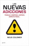 Las nuevas adicciones. trabajo, compras, limpieza, aspecto físico...