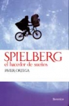 Spielberg. el hacedor de sueños