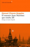 El maestro juan martínez que estaba allí