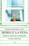 Merece la pena. supera el trauma de la separación y vuelve a ser feliz