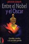 Entre el nobel y el oscar. grandes novelas a la pantalla grande