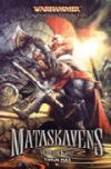 Mataskavens: las aventuras de gotrek y félix