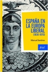 España en la europa liberal (1830-1870)