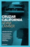 Cruzar california