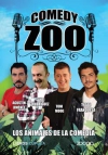 Comedy zoo. los animales de la comedia